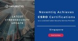 Noventiq Earns CSRO Certification as Licensed Cyber Security Service Provider